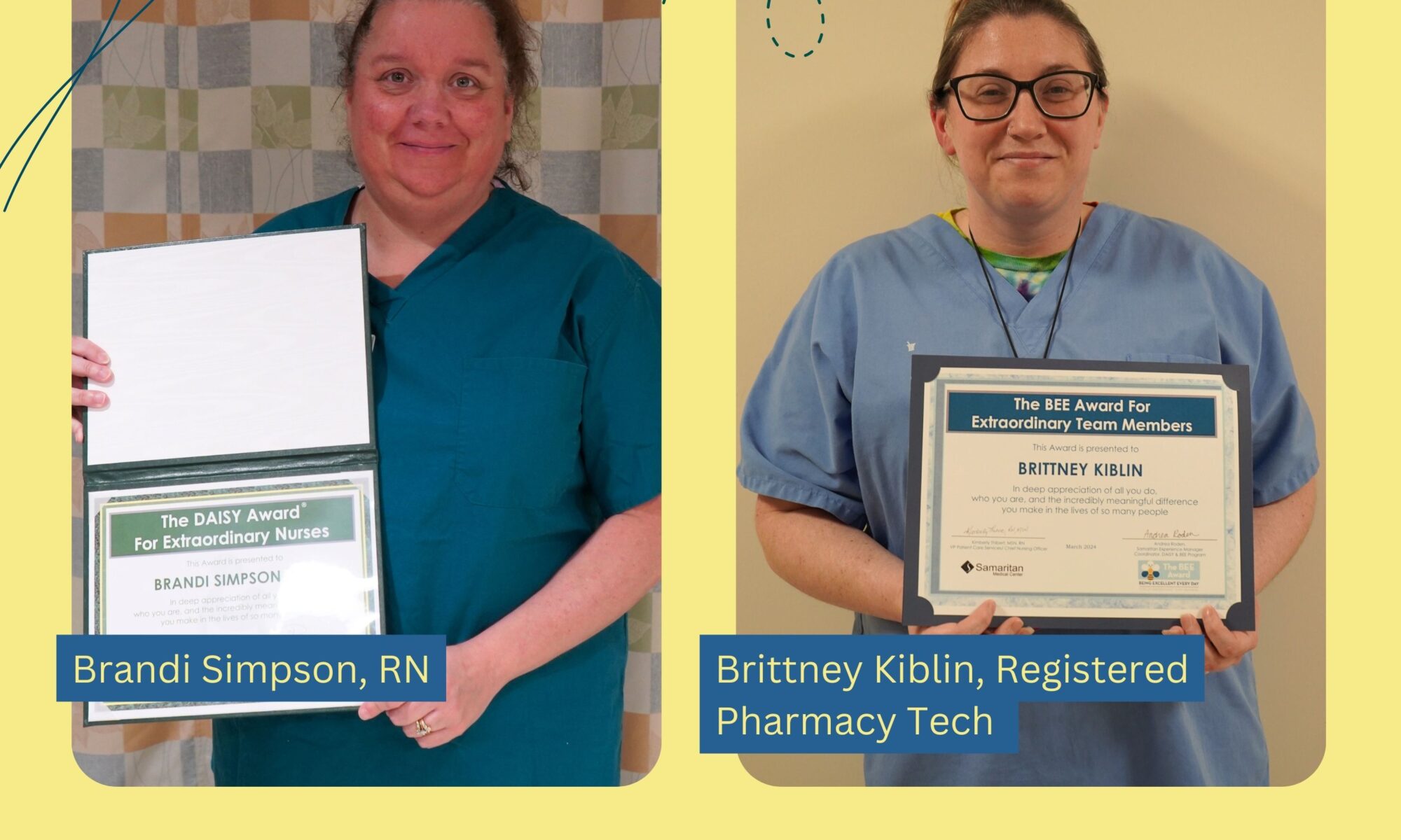 March 2024, Daisy Award winner Brandi Simpson, RN, and BEE Award winner, Brittney Kiblin, Registered Pharmacy Tech.