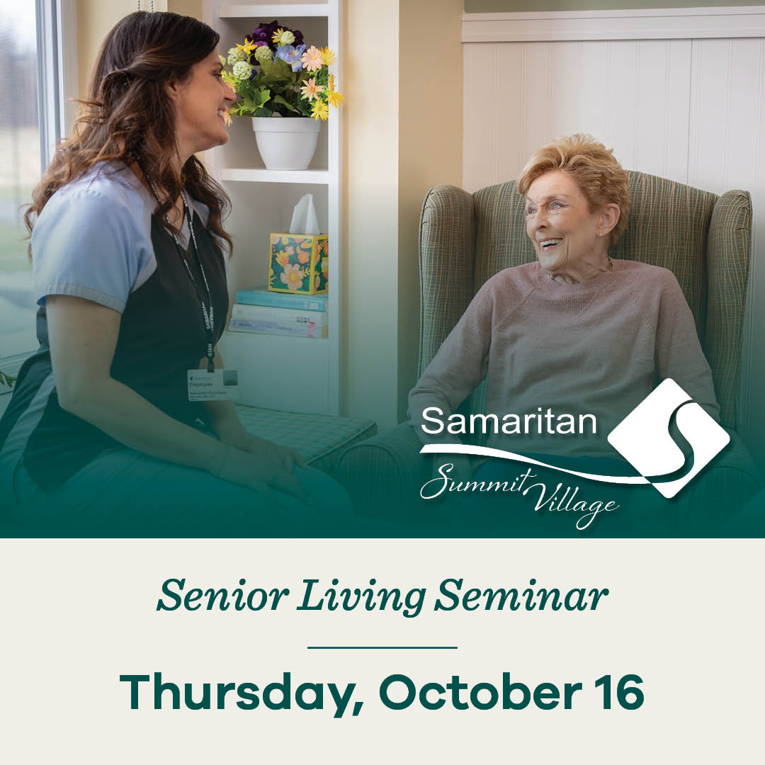 Graphic showing two women smiling for the Senior Living Seminar on Thursday, October 16th, 2025 at Samaritan Summit Village.