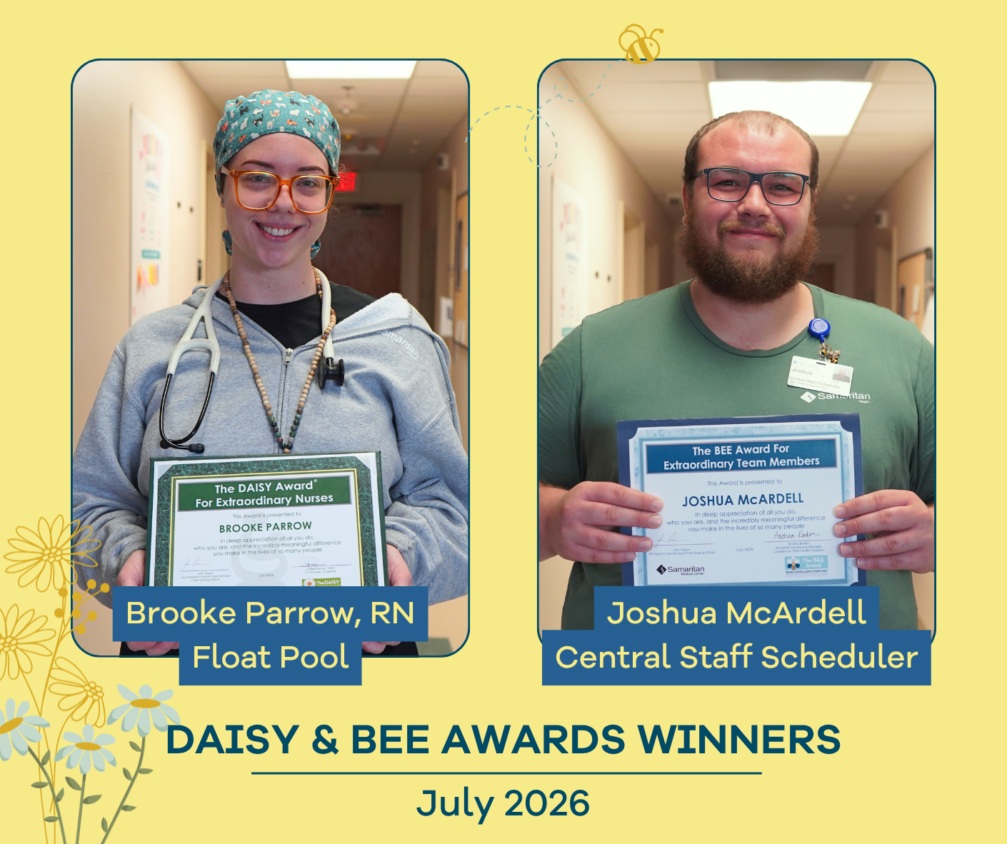 graphic showing July 2026 DAISY and BEE Award winners
